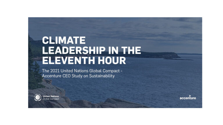 Μελέτη UN Global Compact & Accenture: Οι CEOs ζητούν συνεπείς κλιματικές πολιτικές