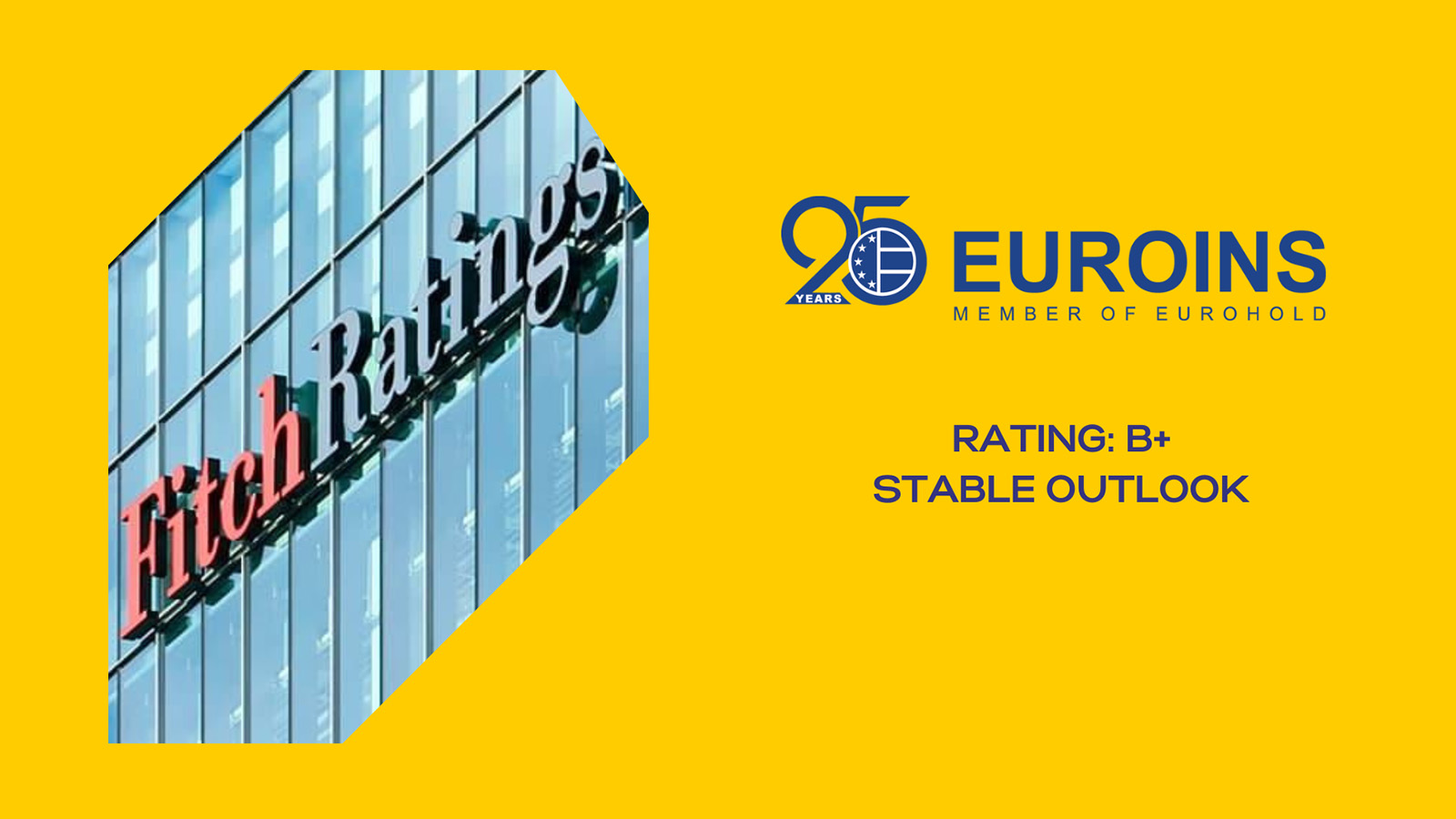 Νέα ψήφος εμπιστοσύνης από τη Fitch Ratings στη Euroins AD