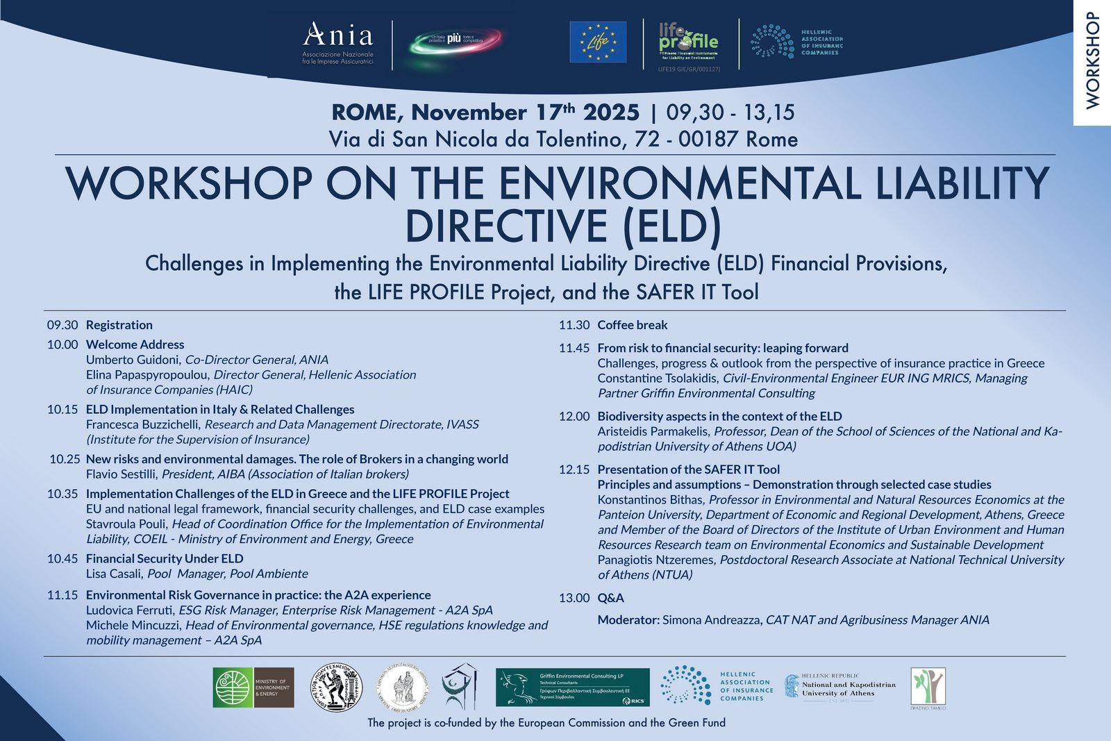 ΕΑΕΕ: Διαδικτυακή ημερίδα για τις προκλήσεις στην εφαρμογή της Οδηγίας για την Περιβαλλοντική Ευθύνη ΕΑΕΕ: Διαδικτυακή ημερίδα για τις προκλήσεις στην εφαρμογή της Οδηγίας για την Περιβαλλοντική Ευθύνη